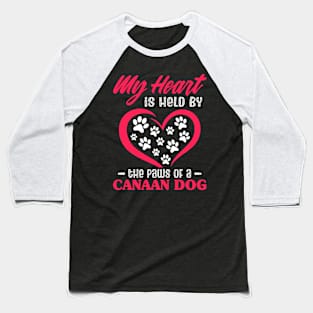 My Heart Is Held By The Paws Of A Canaan Dog Baseball T-Shirt